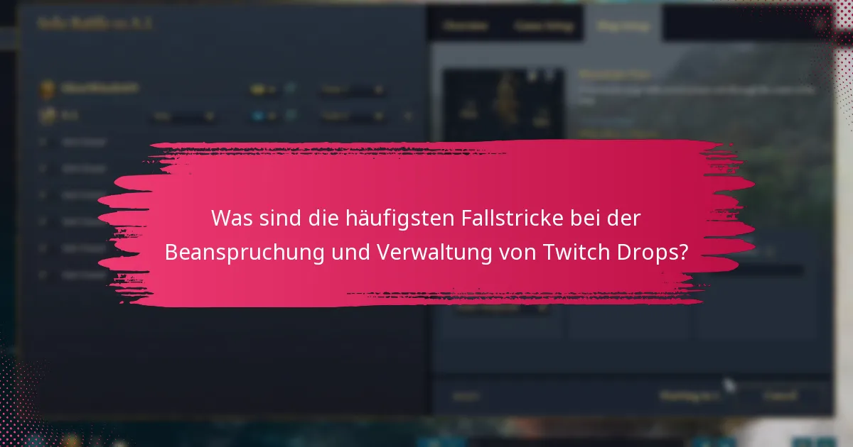 Wie verwalten Sie Ihr Twitch Drops-Inventar?