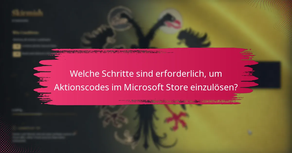 Wie beeinflussen regionale Einschränkungen die Codeeinlösung?