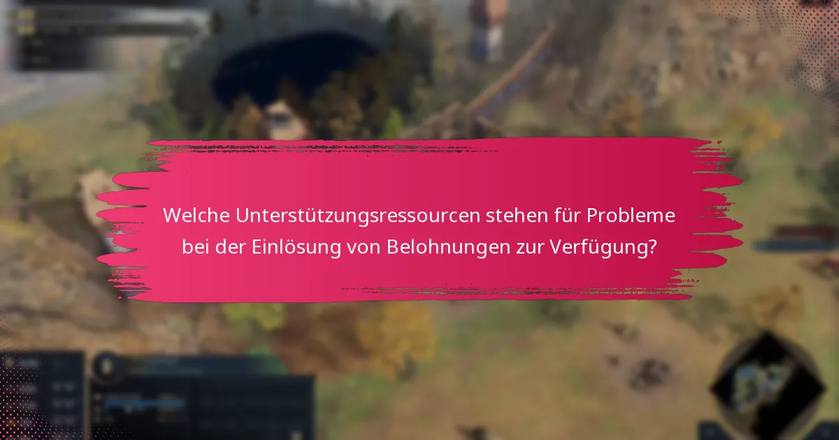 Welche Berechtigungskriterien müssen für die Einlösung von Belohnungen erfüllt sein?